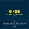 Rolf Kühn - The Best Is Yet To Come (Remastered) (Reissue) (Box Set) (9 LP)
