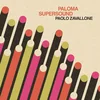 Paolo Zavallone - Paloma Supersound (LP)