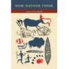 How Natives Think