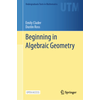 Beginning in Algebraic Geometry