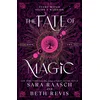Fate of Magic