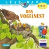 LESEMAUS 108: Das Vogelnest
