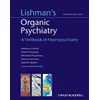 Lishman's Organic Psychiatry - A Textbook of Neuropsychiatry