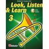 LOOK,LISTEN & LEARN METHOD FOR TROMBONE B.C. VOL.3 + AUDIO ACCESS