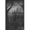Ghost Dick; A Port Canyon Chronicle