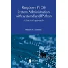 Raspberry Pi OS System Administration with systemd and Python