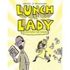 Lunch Lady 3