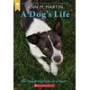 A Dogs Life