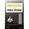 Confessions of a Public Speaker