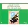 SCHAUM:THE GREEN BOOK PIANO COURSE- PRE A