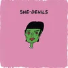 She-Devils - She Devils (LP)
