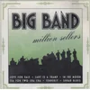 posneti mediji VA-BIG BAND MILLION SELLE - BIG BAND MILLION SELLERS, (21008815)