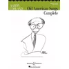 COPLAND:OLD AMERICAN SONGS COMPLETE MEDIUM VOICE (ORIGINAL KEYS)