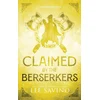 Claimed by the Berserkers Discreet Edition