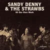Sandy Denny & Strawbs - All Our Own Work (Reissue) (2 LP)
