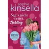Sag's nicht weiter, Liebling