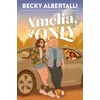 Amelia, If Only