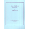 MARC-CARLES CANTILENE POUR SAXOPHONE ALTO