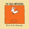 Folk Implosion - Dare To Be Surprised (Reissue) (White Coloured) (LP)