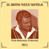 PIER MIRANDA FERRARO IL MITO DELLOPERA