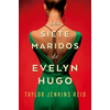 Los siete maridos de Evelyn Hugo