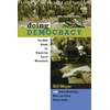 Doing Democracy