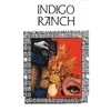 Indigo Ranch - Hard Gloss (LP)