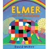 Elmer and the Rainbow