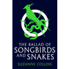 Ballad of Songbirds and Snakes (A Hunger Games Novel)