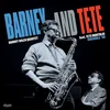 Barney Quartet Wilen/Tete... - Barney And Tete (Grenoble 88) (LP)