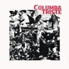 Columba Triste - Columba Triste (LP)