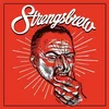 Strengsbrew - I Dont Need Myself/Be Myself Again (LP)