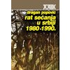 Rat sećanja u Srbiji 1980-1990.