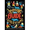 (Nearly) Teenage Boy's Guide to (Almost) Everything