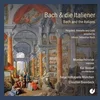 BACH & DIE ITALIENER/BACH AND THE ITALIANS