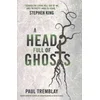 Head Full of Ghosts