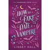 How to Fake-Date a Vampire