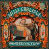 Willi Carlisle - Winged Victory (LP)