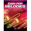 EASY POP MELODIES FOR TROMBONE