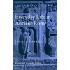 Everyday Life in Ancient Rome