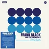 Frank Black And The Catholics - True Blue (Black Francis) (Remastered) (LP + 7)