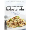 Hrana sa niskim sadržajem holesterola