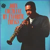 John Coltrane - My Favorite Things