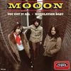 Mooon - You Got It All • Modulation Baby (LP)