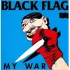 Black Flag - My War