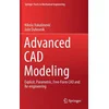 Advanced CAD Modeling