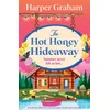 The Hot Honey Hideaway