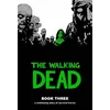 Walking Dead Book 3