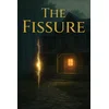 The Fissure PC/XBOX LIVE Key EUROPE