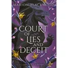 Court of Lies and Deceit